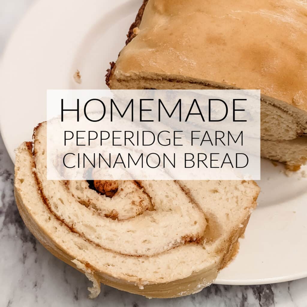 homemade pepperidge farm cinnamon bread