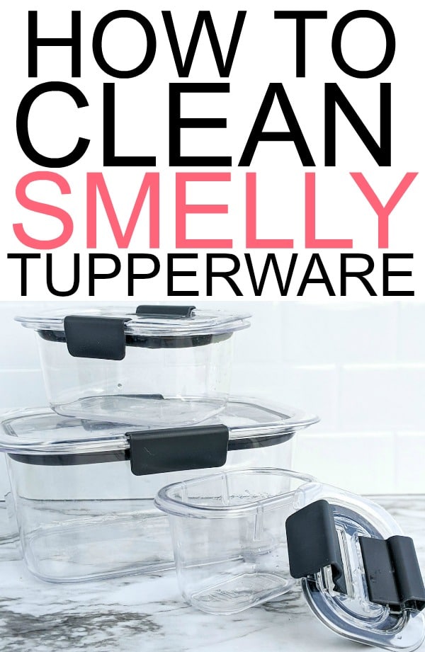 how to clean smelly tupperware