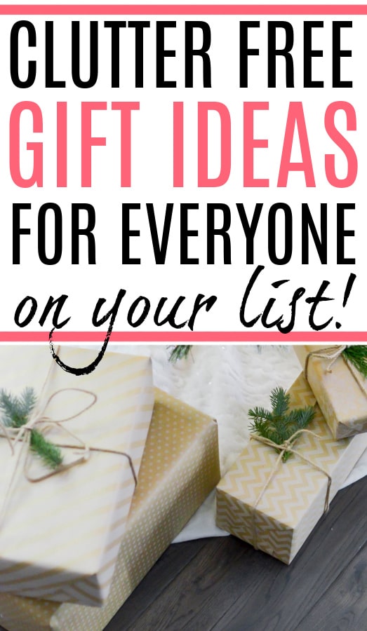 clutter free gift ideas