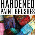 remove dried paint from brushes